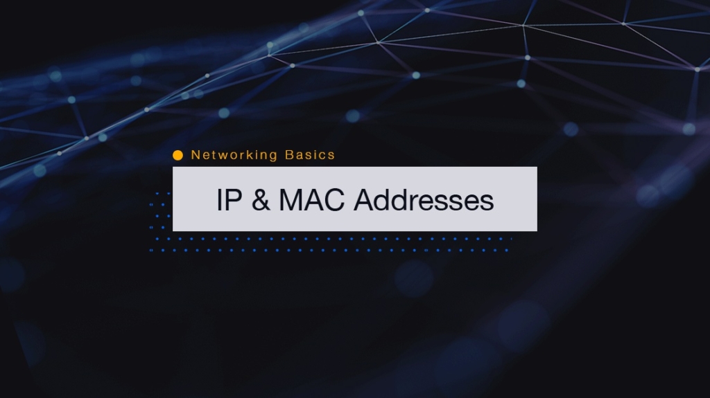 Networking Basics: How IP and Mac Addresses Work picture: A Networking Basics: How IP and Mac Addresses Work picture: A
