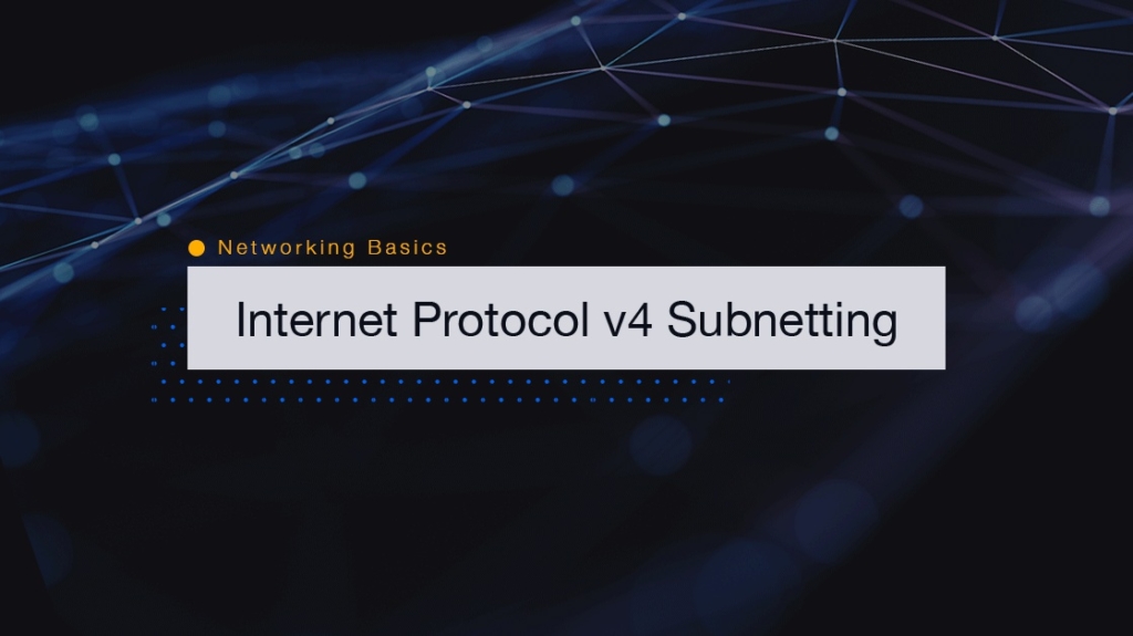 Networking Basics: What is IPv4 Subnetting? picture: A Networking Basics: What is IPv4 Subnetting? picture: A