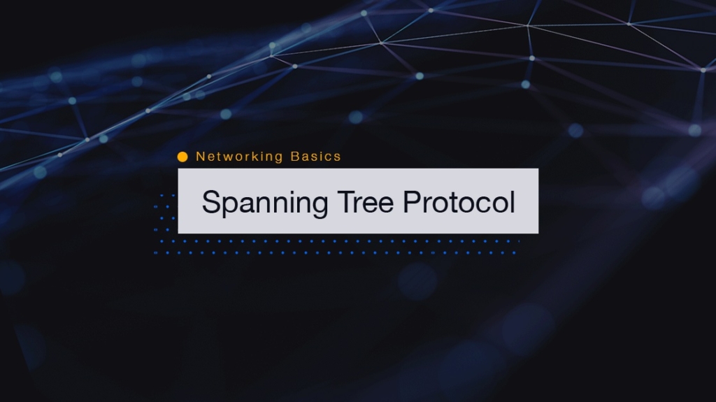 Networking Basics: How to Configure Spanning Tree Protocol picture: A Networking Basics: How to Configure Spanning Tree Protocol picture: A