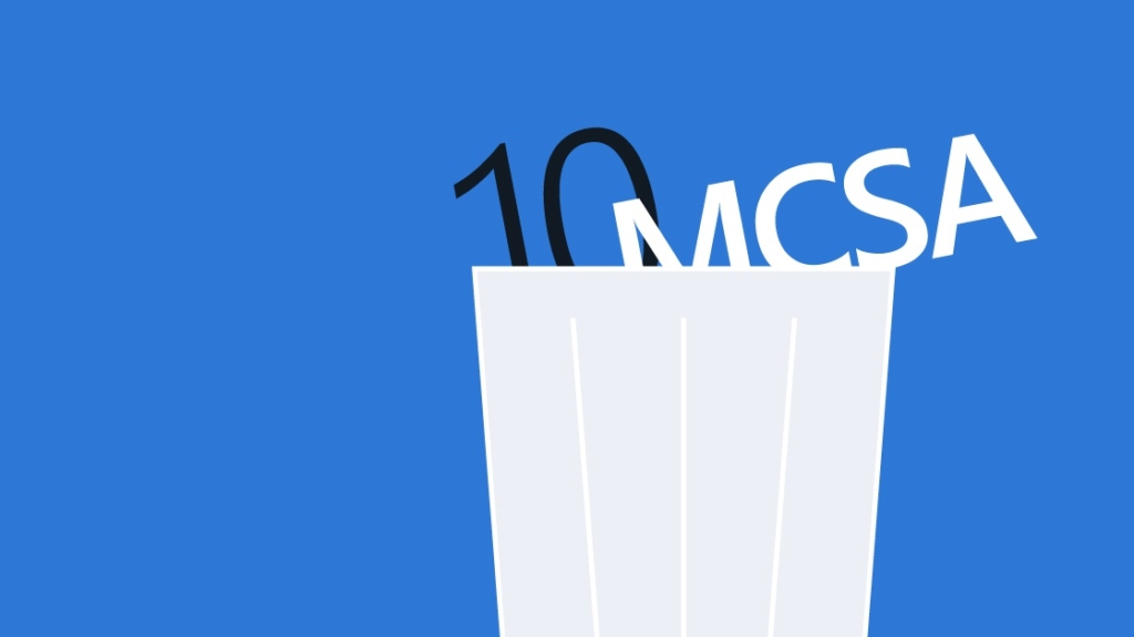 Microsoft Retired Your MCSA. Now What? picture: A Microsoft Retired Your MCSA. Now What? picture: A