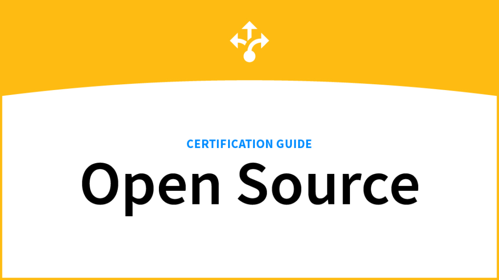 A Complete Open Source Certification Guide picture: A A Complete Open Source Certification Guide picture: A