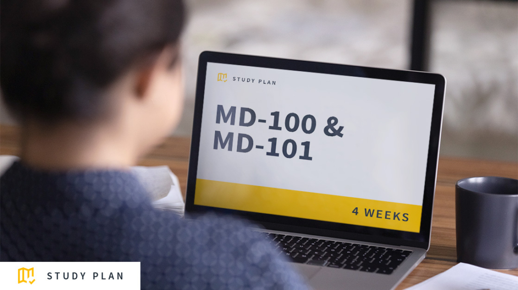 MD-100 & MD-101 Study Plan: Download picture: A MD-100 & MD-101 Study Plan: Download picture: A