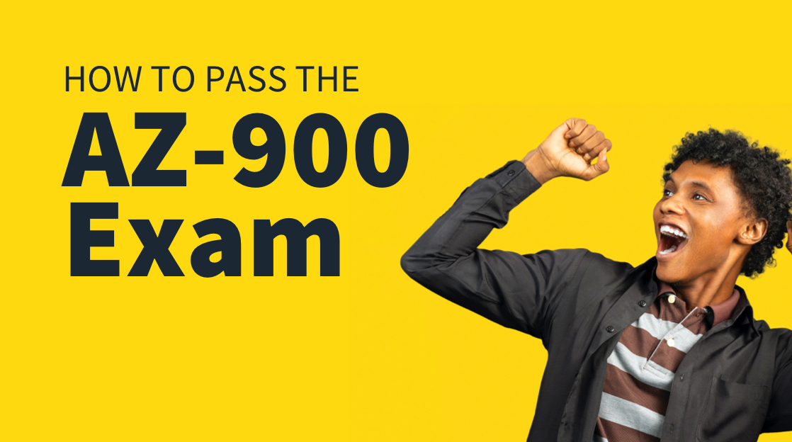 How to Pass the AZ-900 Exam How to Pass the AZ-900 Exam