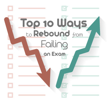 Top 10 Ways to Rebound from Failing an Exam picture: A Top 10 Ways to Rebound from Failing an Exam picture: A