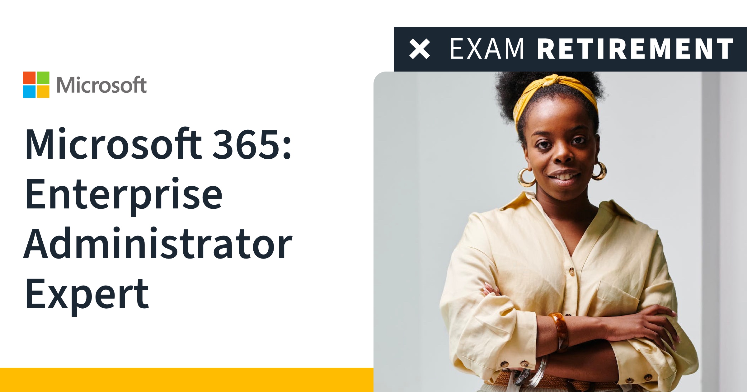 When-Does-MS365-Enterprise-Administrator-retire When-Does-MS365-Enterprise-Administrator-retire